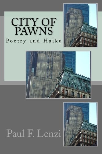 City of Pawns (2nd Edition) Poetry and Haiku