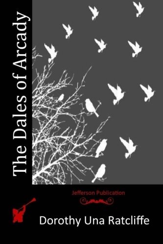 The Dales of Arcady