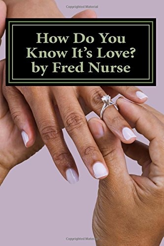 How Do You Know It's Love?