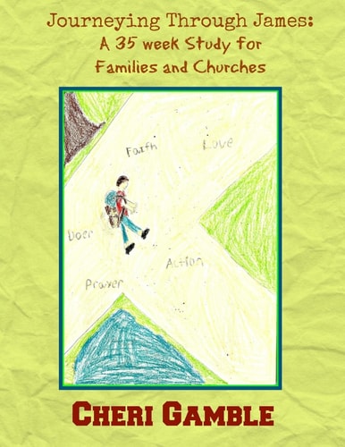 Journeying Through James A 35 Week Study for Families and Churches
