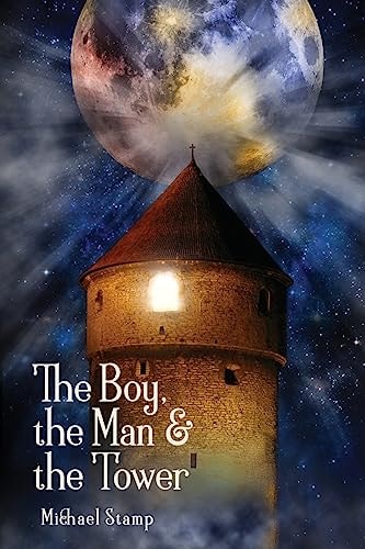The Boy, the Man and the Tower