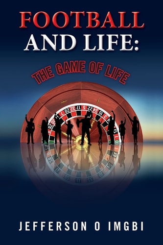 Football and Life The Game of Life