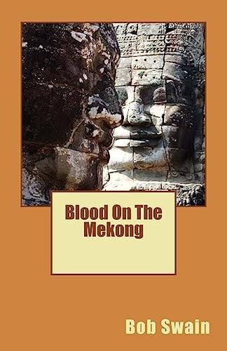Blood On The Mekong