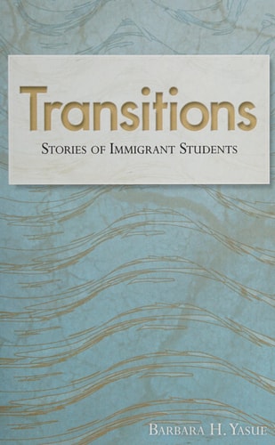 Transitions Stories of Immigrant Students : Laney College, Oakland CA, 2012-2015