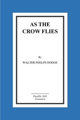 As The Crow Flies From Corsica To Charing Cross