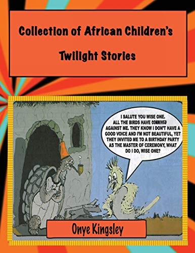 A Collection of African Twilight Children's Stories