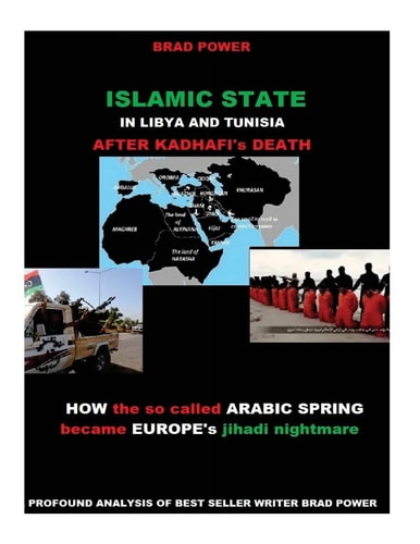 Islamic State in Libya and Tunisia After Kadhafi's Death