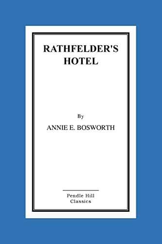 Rathfelder's Hotel.