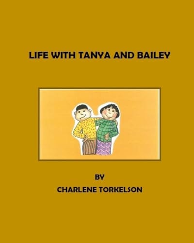 Life With Tanya And Bailey