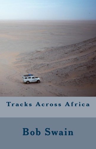 Tracks Across Africa