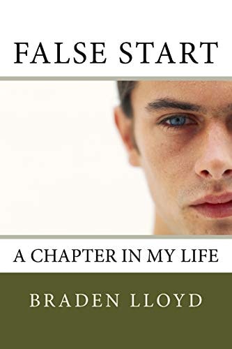 False Start A Chapter in My Life
