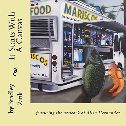 It Starts With A Canvas Featuring the Artwork of Alisa Hernandez