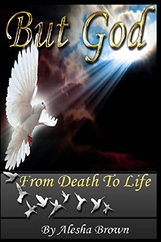 But God From Death to Life