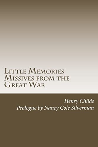 Little Memories Missives from the Great War
