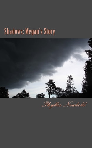 Shadows Megan's Story