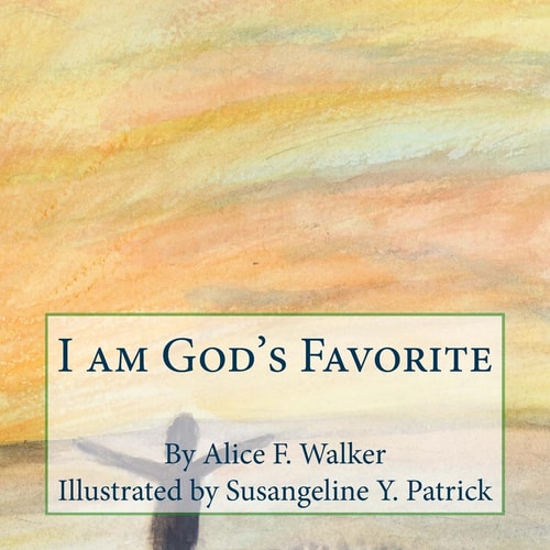 I Am God's Favorite
