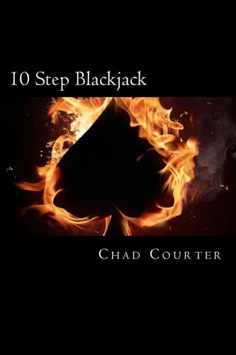 10 Step Blackjack The Beginner's Guide to Beating Blackjack