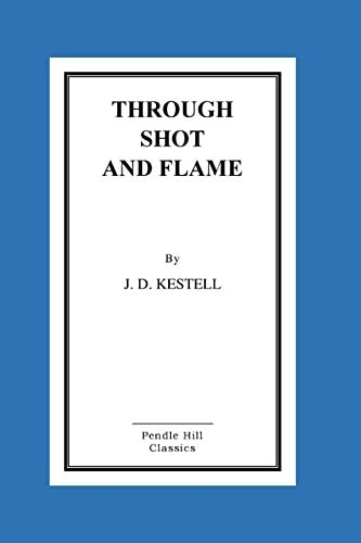Through Shot And Flame