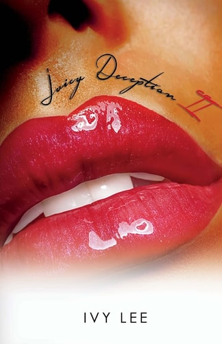 Juicy Deception 2