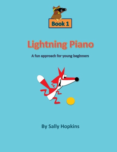 Lightning Piano Book 1 A Fun Approach for Young Beginners
