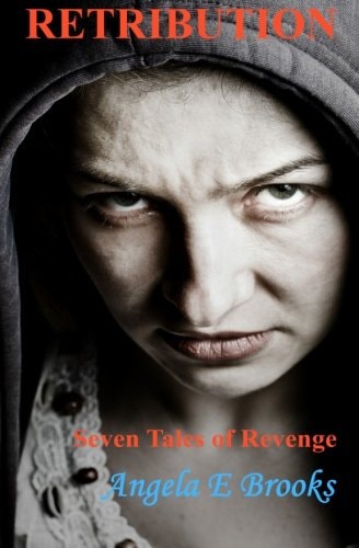 Retribution Seven Tales of Revenge