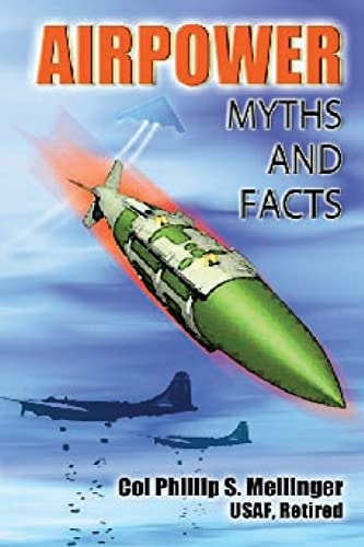 Airpower Myths and Facts