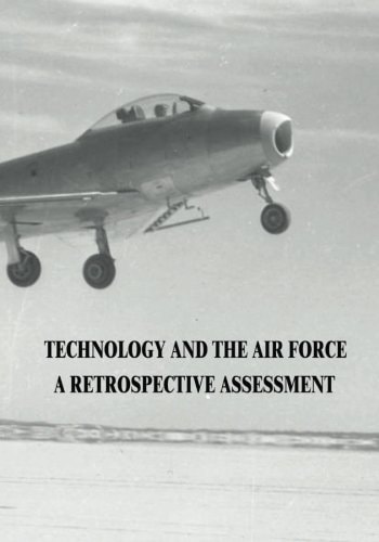 Technology and the Air Force A Retrospective Assessment