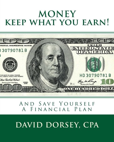 MONEY Keep What You Earn! And Save Yourself a Financial Plan