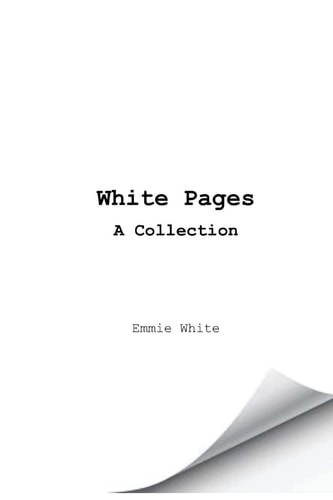 White Pages A Collection