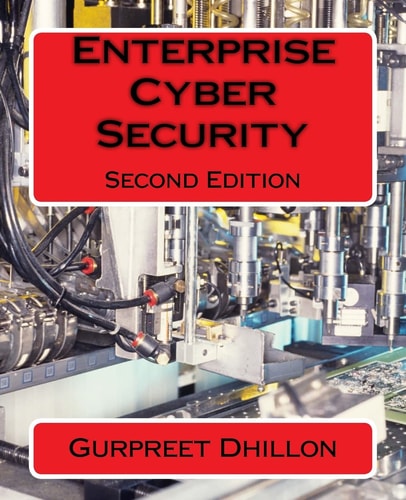 Enterprise Cyber Security Second Edition