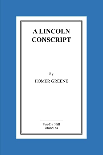 A Lincoln Conscript