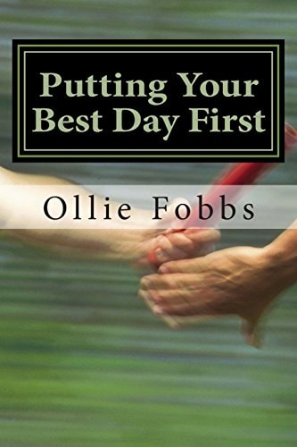 Putting Your Best Day First The Open Concept of Matthew 6:33