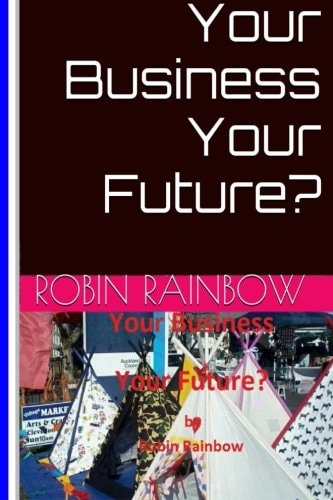 Your Business Your Future?