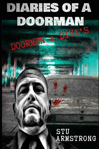 The Diaries of a Doorman Volume 4 Doormen and Diva's