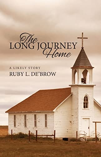 The Long Journey Home A Likely Story