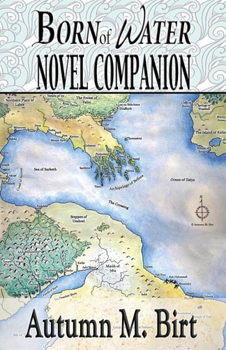Born of Water Novel Companion Elemental Magic and Epic Fantasy Adventure