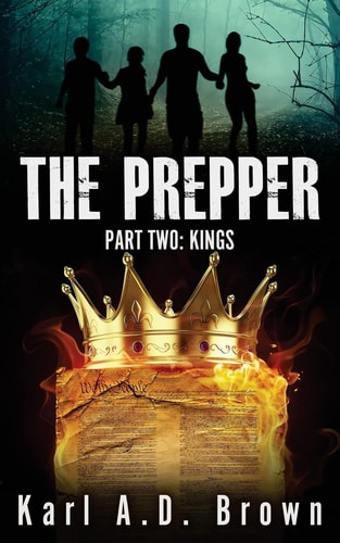 The Prepper Part Two Kings