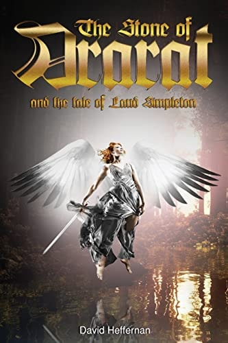 The Chronicles of Lore The Stone of Ararat and the Tale of Laud Simpleton