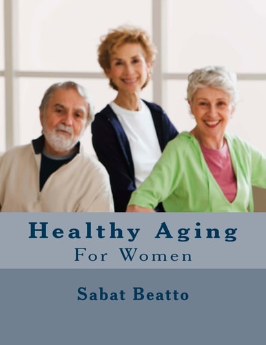 Healthy Aging For Women