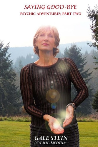 Saying Good-Bye PSYCHIC ADVENTURES; PART TWO