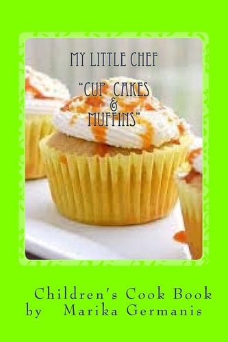 I Can Cook Cup Cakes and Muffins