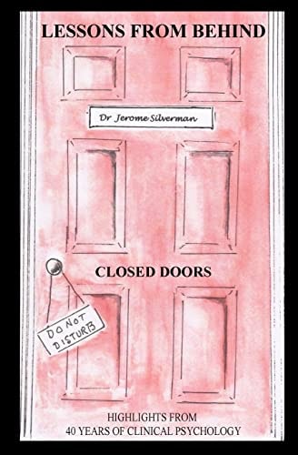 Lessons From Behind Closed Doors Highlights From 40 Yrs of Clinical Psychology