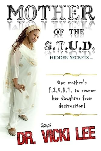 Mother of The STUD Hidden Secrets