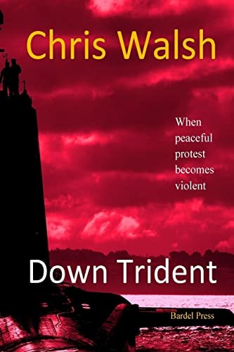 Down Trident When Peaceful Protest Becomes Violent