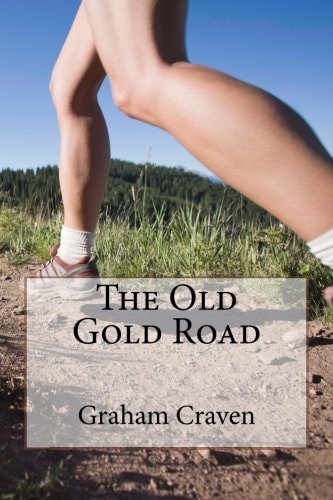 The Old Gold Road