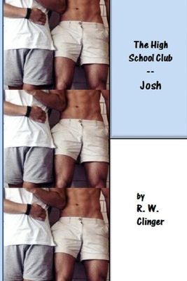 The High School Club: Part 1 - Josh
