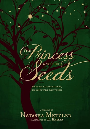 The Princess and the Seeds A Parable