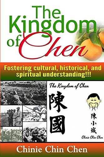 The Kingdom of Chen For Wide Audiences!!! Text!!! Images!!! Orange Cover!!!