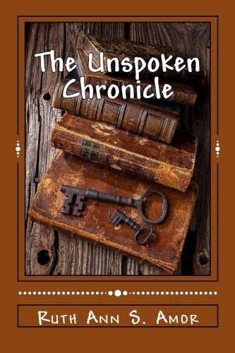 The Unspoken Chronicle Book I : Bethany