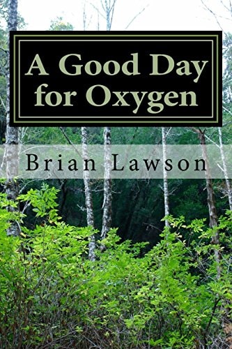 A Good Day for Oxygen